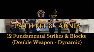 ARNIS  12 Fundamental Strikes amp Blocks Double Weapon Dynamic USTPCDO [upl. by Kingdon]