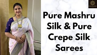 Pure Mashru Silk amp Pure Crepe Silk Sarees  SamathaReddyStudio [upl. by Uamak]