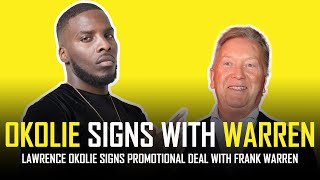 LAWRENCE OKOLIE SIGNS WITH FRANK WARREN [upl. by Aicercul]