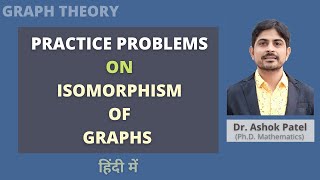 Isomorphism of graphs in HINDI graphisomorphism Practiceproblems [upl. by Eveivenej287]