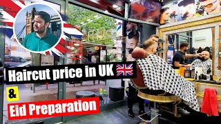 Haircut Price 💇in London and Eid Preparation As an International Student in the UK🇬🇧 London Diaries [upl. by Ainival]