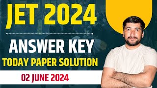 JET Answer Key 2024  Rajasthan JET Exam 2024 Paper Solution 02 June 2024  JET Exam Answer Key [upl. by Haelak]