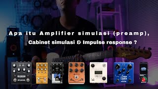 Apa itu ampli simulasi cabinet simulasi amp impulse response REUPLOAD [upl. by Ravilob]