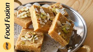 Besan ki Barfi Recipe by Food Fusion [upl. by Eiralav]