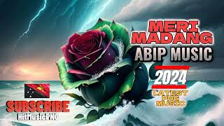 ABIP  MERI MADANG  LATEST PNG MUSIC 2024 [upl. by Cowden366]