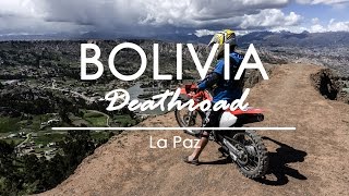 Episode 18  La Paz Deathroad [upl. by Anaiek]