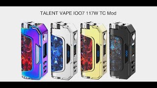 2Fdeal Authentic Talent Vape 1007 IOO7 117W 186502070021700 TC Box Mod [upl. by Ahso]