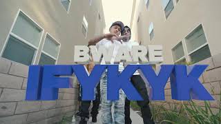 Bware  ifykyk Official Video Dir xKevinmora [upl. by Gass]