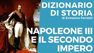 Napoleone III il secondo Impero [upl. by Celie]