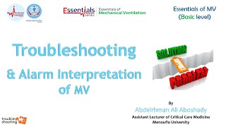 Lecture 12  Trouble shooting amp Alarm interpretation of MV  Basic Mechanical Ventilation Course [upl. by Harmonia107]