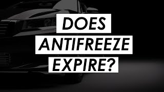 Does antifreeze have a shelf life [upl. by Vona]