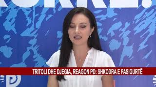 TRITOLI DHE DJEGIA REAGON PD SHKODRA E PASIGURTË [upl. by Everard]