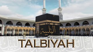 TALBIYAH • Labbaik Allahumma Labbaik  التلبية  لبيك اللهم لبيك [upl. by Kado883]