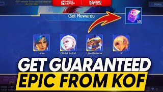 GET GUARANTEED EPIC OR BETTER SKINS FROM KOF EVENT  MLBB X KOF RETURNS 2023 [upl. by Sitto934]