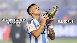 LAUTARO MARTINEZ  ALL 5 GOALS IN COPA AMERICA 2024 [upl. by Glinys523]