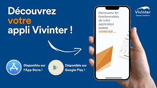 Découvrez votre application Vivinter [upl. by Ethelred]