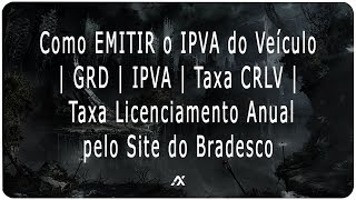 TUTORIAL  Como EMITIR o IPVA do seu Veículo GRD  IPVA  Taxa de Licenciamento Anual  Taxa CRLV [upl. by Azeel437]