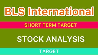 BLS INTERNATIONAL SERVICES LTD STOCK TARGET ANALYSIS 🌈 BLS INTERNATIONAL SHARE NEWS 02112024 [upl. by Gibbs]