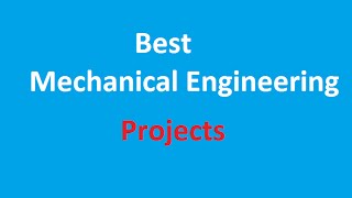 Mechanical Engineering Projects for Final Year Students Low Cost [upl. by Shaff90]