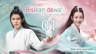 Bisikan dewa 01丨The Blue Whisper 01 [upl. by Aniratak]