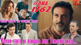 DNA 1762 Alex et Chloé dénoncent le suspect Timothée est en colère Victor blâmé  Résumés [upl. by Aoniak]