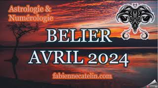 ♈BELIER HOROSCOPE AVRIL 2024 ♈Un mois très énergique [upl. by Therese372]