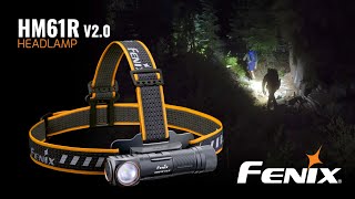 Fenix HM61R V20 Outdoor Adventure Headlamp—Climbing to New Heights [upl. by Ronyam945]