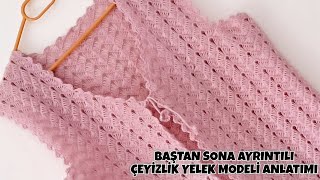 BAŞTAN SONA AYRINTILI YELEK MODELİ ANLATIMI📢KOL KESİMİ YAKA KESİMİ VE TÜM AYRINTISIYLA YELEK MODELİ [upl. by Suravaj300]