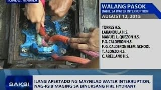 Saksi Ilang apektado ng Maynilad water interruption nagigib maging binuksang fire hydrant [upl. by Doownelg293]