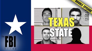 Texas State Cases  DOUBLE EPISODE  The FBI Files [upl. by Aloiv]