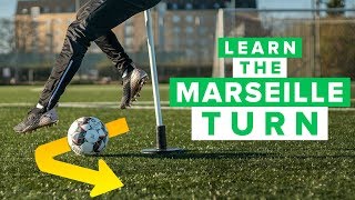 HOW TO LEARN THE MARSEILLE TURN  The Zidane Roulette football skill [upl. by Eenaffit]