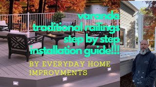 How to install veranda traditional ￼ vinyl ￼deck railings stepbystep [upl. by Ahtamas917]