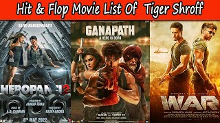 Hit amp Flop Movie List Of Tiger Shroff  ganapath [upl. by Oz]