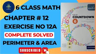 Class 6 Math Exercise 12A COMPLETE SOLVED  New countdown third edition  oxford [upl. by Atikir]