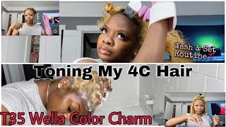 TONING MY NATURAL 4C HAIR WELLA COLOR CHARM T35 [upl. by Jacklin]