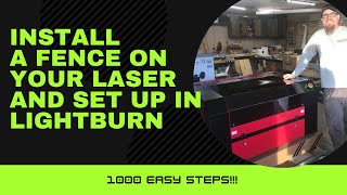 How to install and setup a Co2 Laser Fence in Lightburn [upl. by Nahallac]