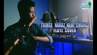 Tujhse Naraz Nahi Zindagi Flute instrumental Cover by Subrata Konwar [upl. by Nimoynib475]