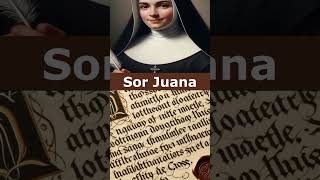 🌹 Sor Juana Inés de la Cruz🌹 [upl. by Alden]