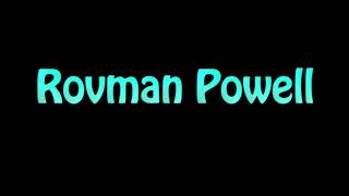 Learn How To Pronounce Rovman Powell [upl. by Htinek]