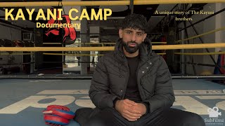 Kayani Camp Documentary boxingdocumentary boxing documentary kayanicamp [upl. by Olodort]