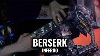 BERSERK INFERNO Opening 2016  Guitar version [upl. by Waite449]