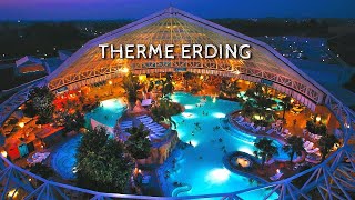 THERME ERDING The Largest Thermal Bath Complex in Europe [upl. by Jacobina]