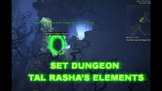 Diablo 3 Set Dungeon Tal Rasha’s Elements [upl. by Atews]