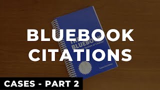 Bluebook Citations Cases  Part 2  Law Review Write On Example [upl. by Wallas]