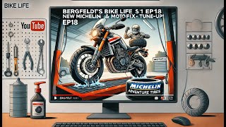 Bergfeldts Bike Life S1 Ep18  New Michelin Tires amp MotoFix TuneUp [upl. by Margaretta]