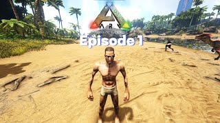 ARK Survival Evolved Episode 1 [upl. by Anihsak]