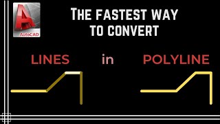 Autocad  The Fastest Way to Convert Lines in a Polyline command Join [upl. by Pennebaker]