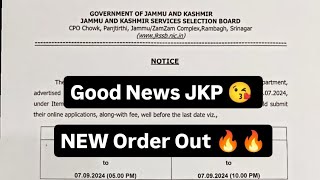 Good News JKP 😘❤️ New Order Out 🔥🔥 Check Report Exam Syllabus 9682305611 [upl. by Mollie]