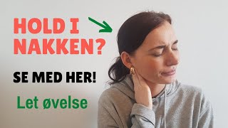 Hold i nakken Her får du en god øvelse Sværhedsgrad Let 13 [upl. by Kiryt]