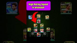 efootball High rating squad💥efootball peslovers shortvideo konami2024 shorts efootball2024 [upl. by Charie688]